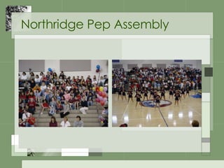Northridge Pep Assembly 