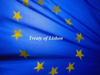 Treaty of Lisbon 