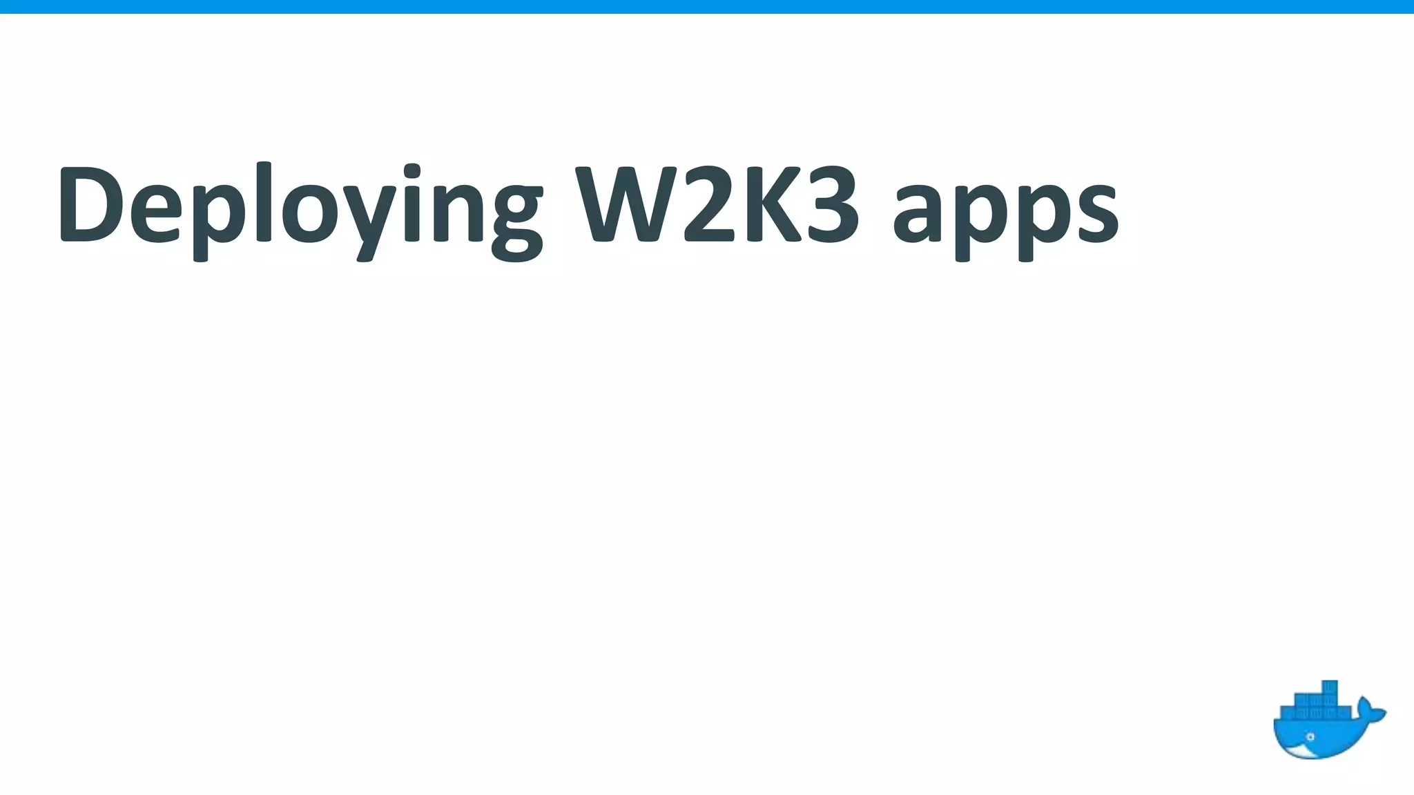 Deploying W2K3 apps