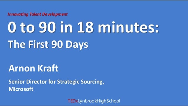 the first 90 days