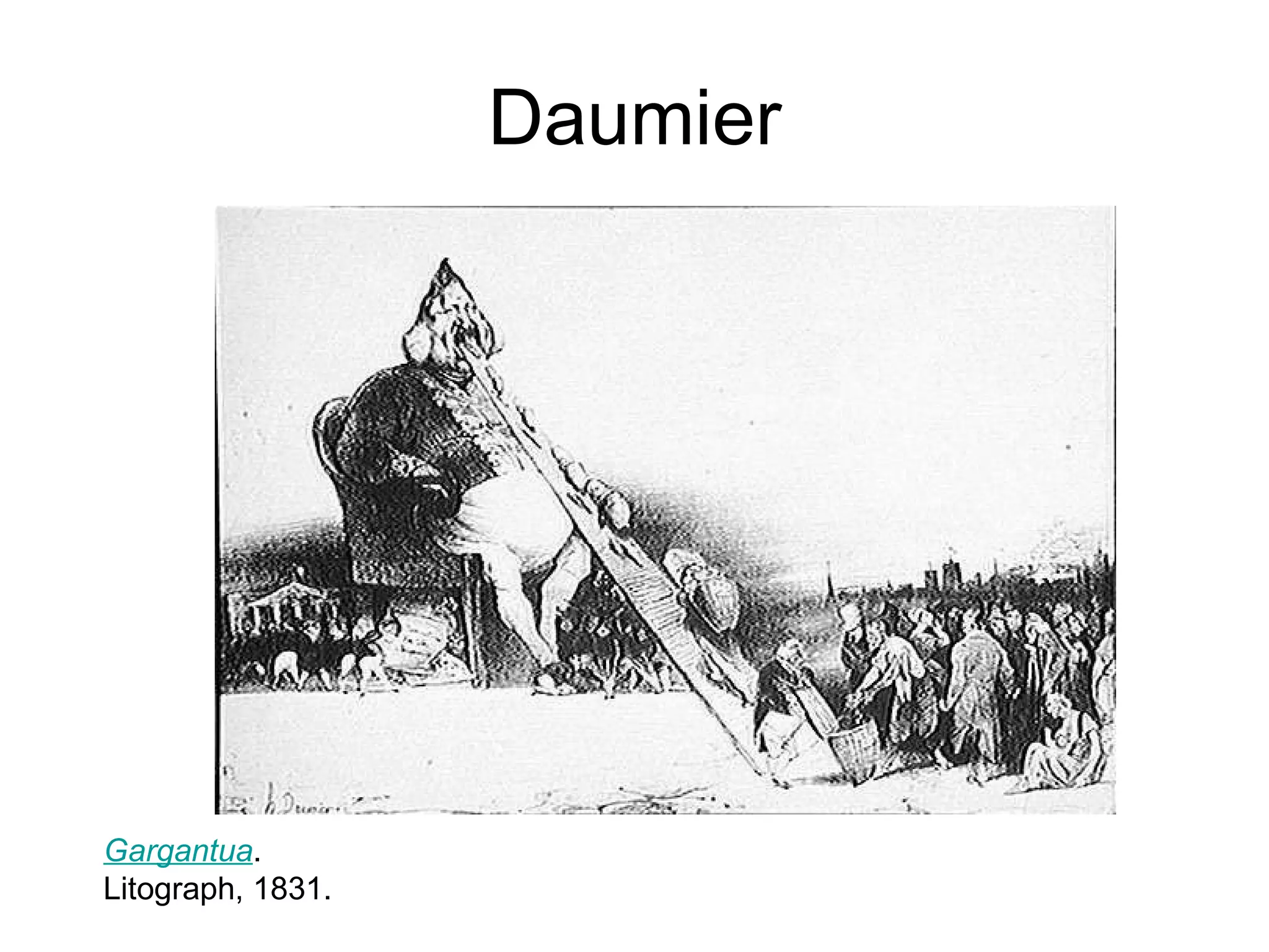 Daumier Gargantua . Litograph, 1831. 