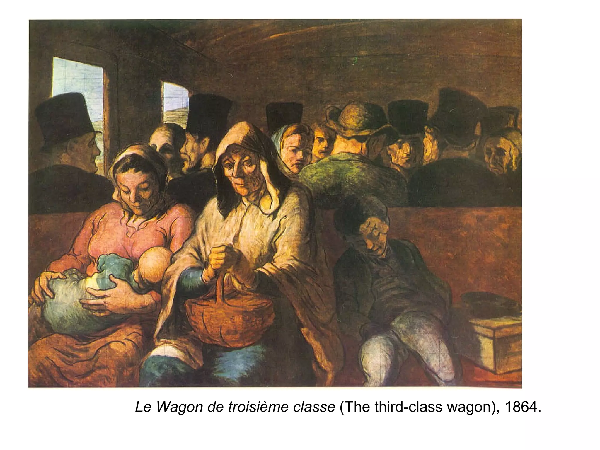 Le Wagon de troisième classe  (The third-class wagon), 1864. 