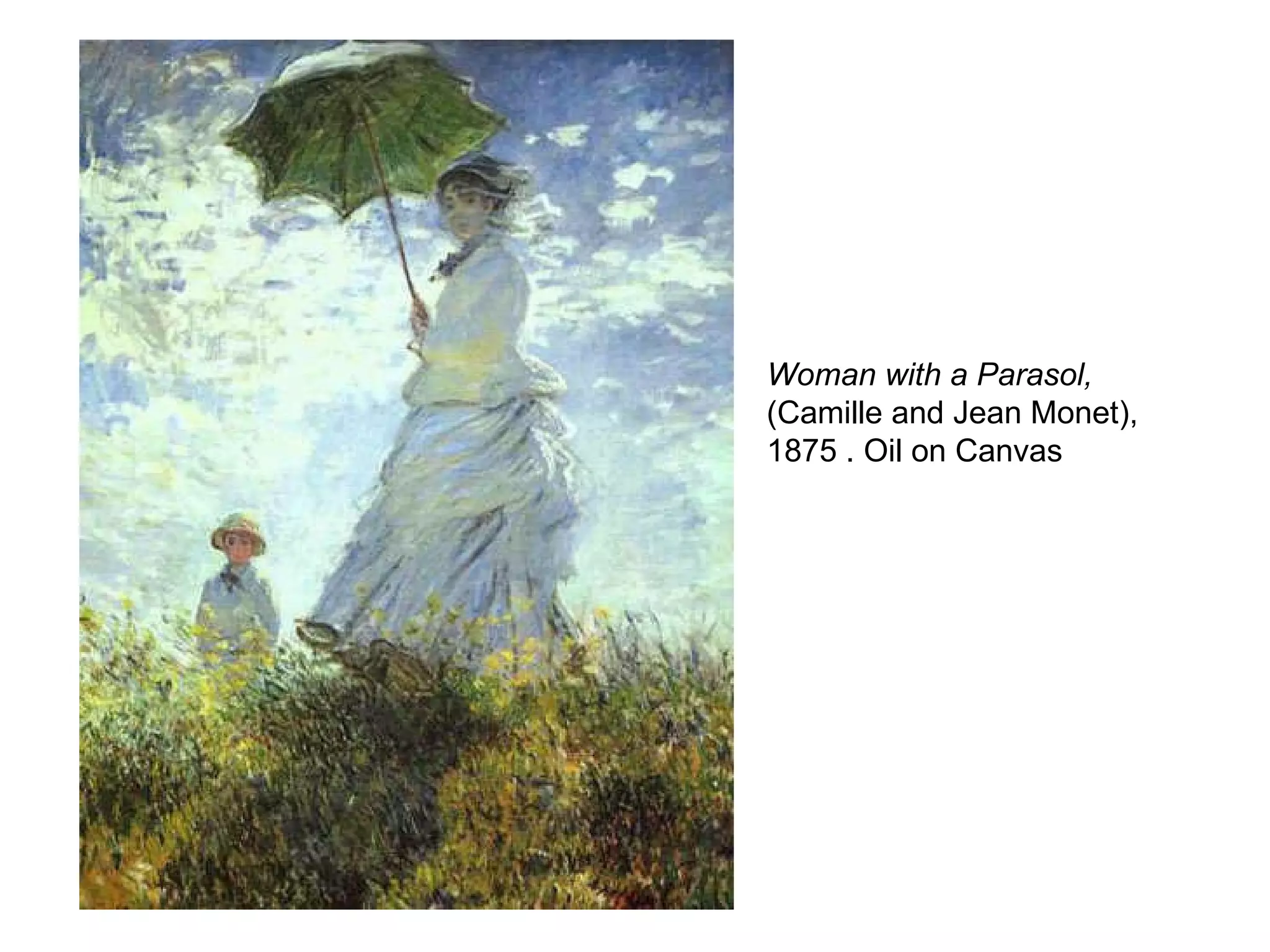 Woman with a Parasol, (Camille and Jean Monet), 1875 . Oil on Canvas 