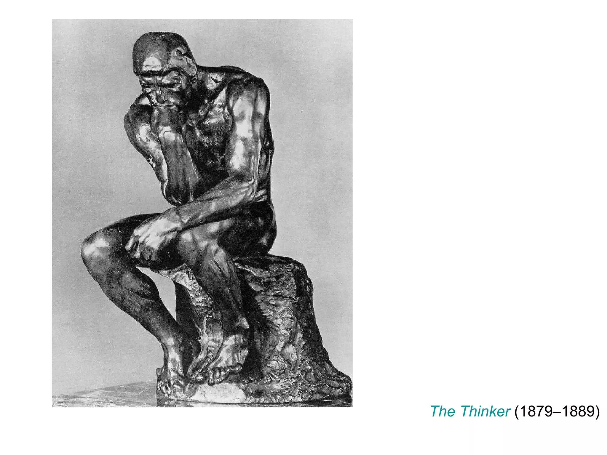 The Thinker  (1879–1889) 