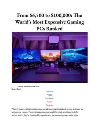Expensive Gaming Rigs From $6,500 to $100,000_ The World’s Most Expensive Gaming PCs Ranked.pdf