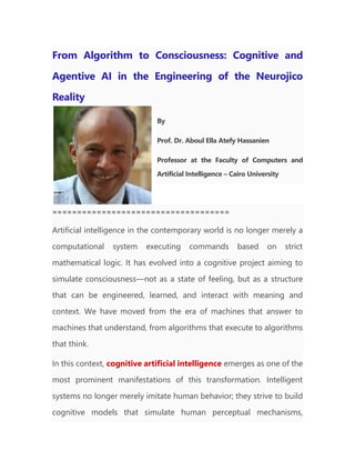 From Algorithm to Consciousness:: Cognitive and Agentive AI in the ...