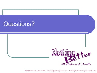 Questions? 