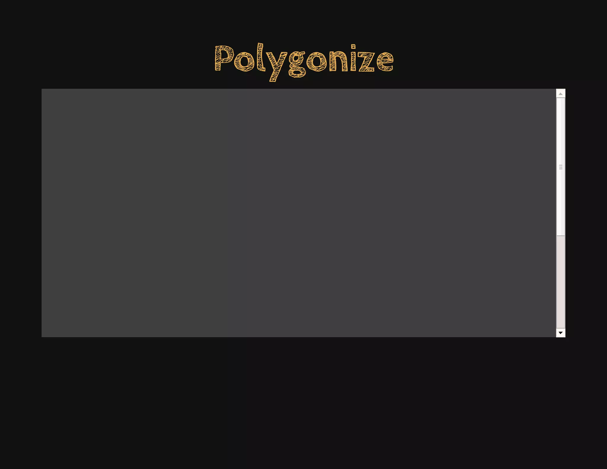 Polygonize
 