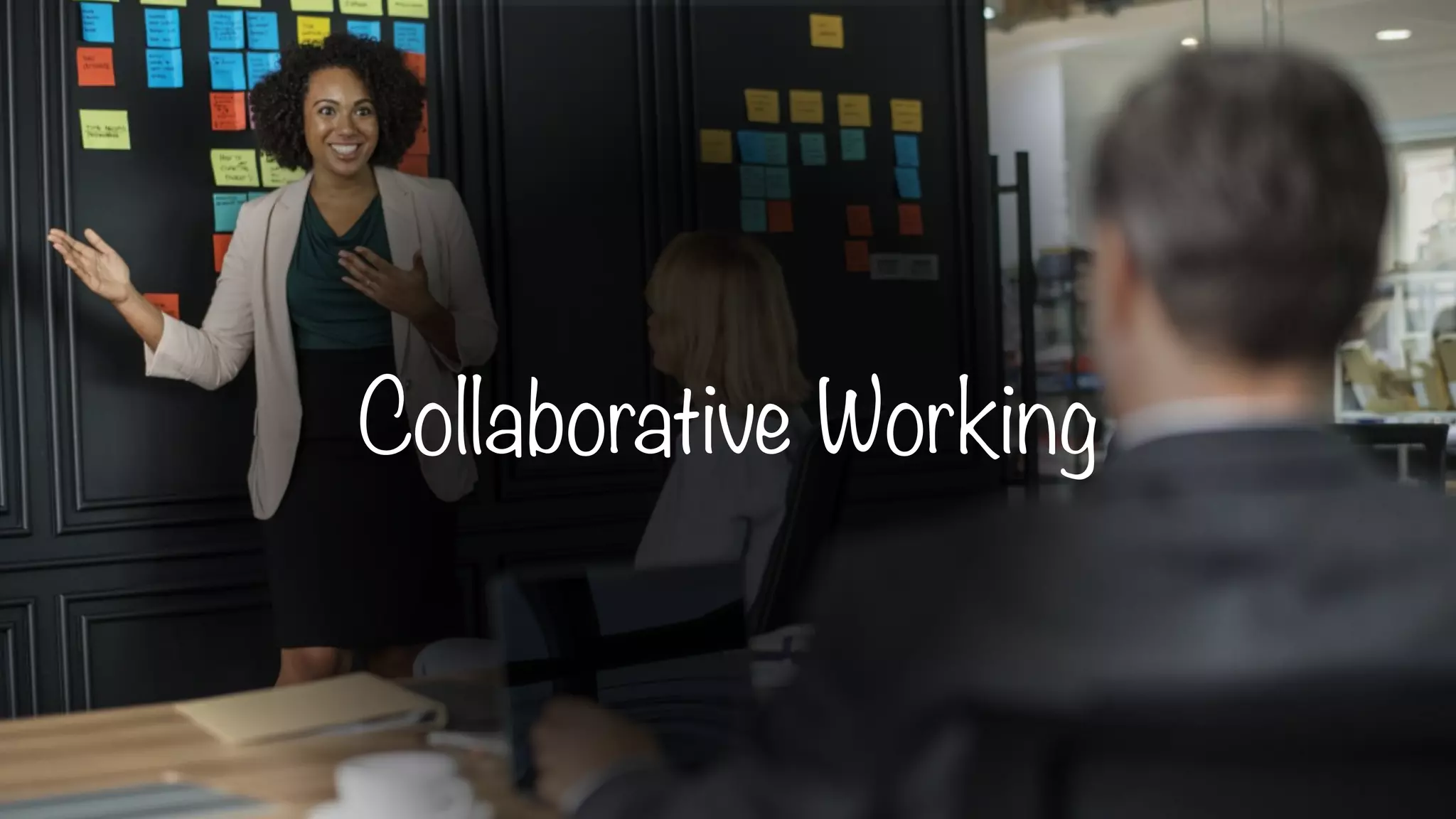 Collaborative Working
 
