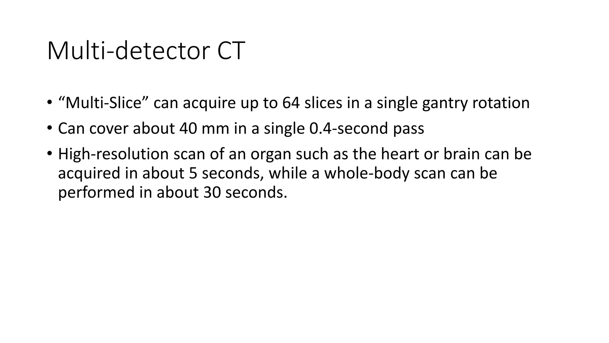 CT scan introduction for surgical residents | PPTX