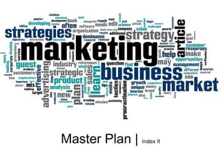 Master Plan | Index It
 