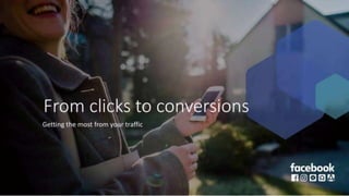 From Clicks to Conversions 
