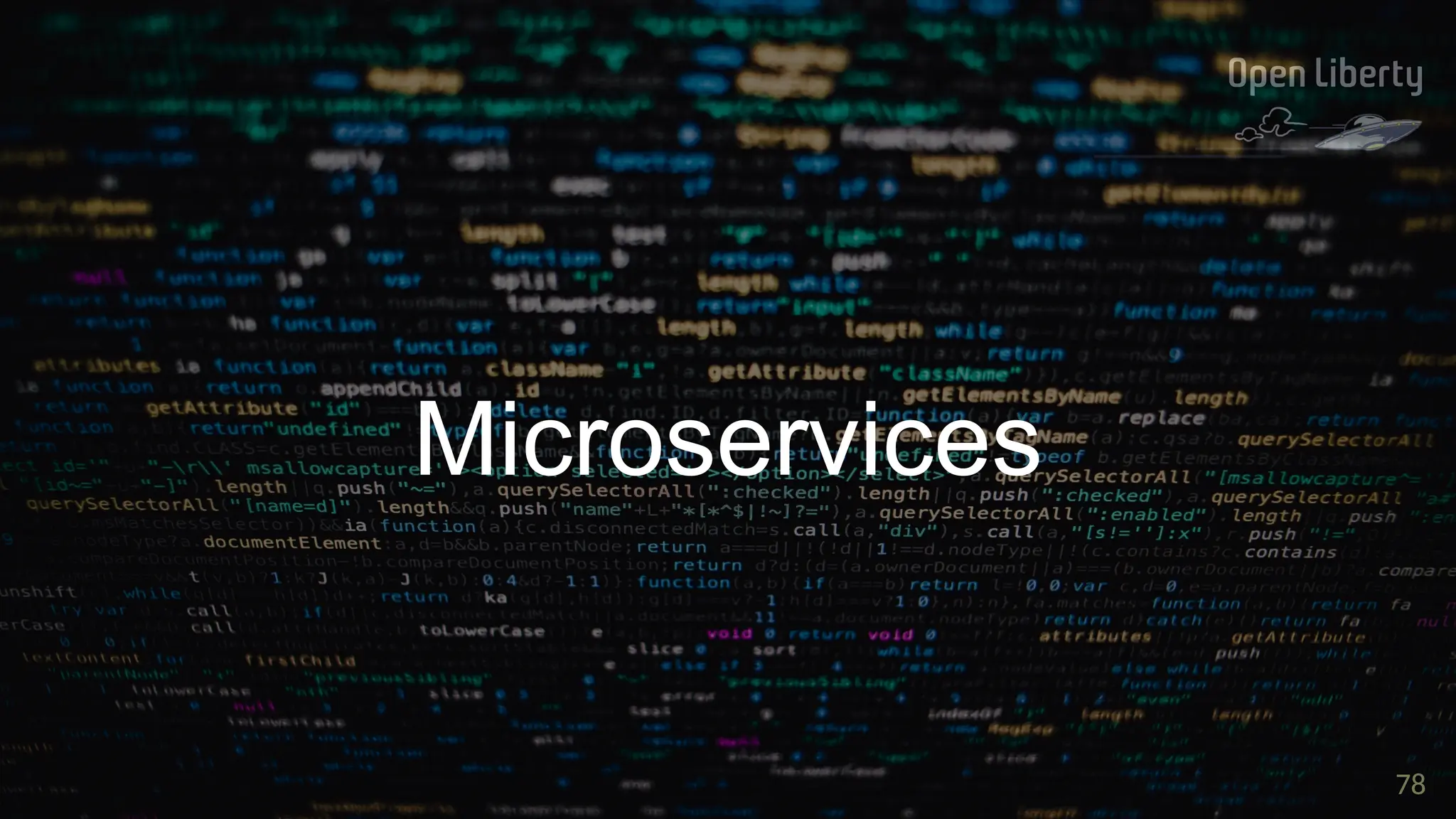 78
78
Microservices
 