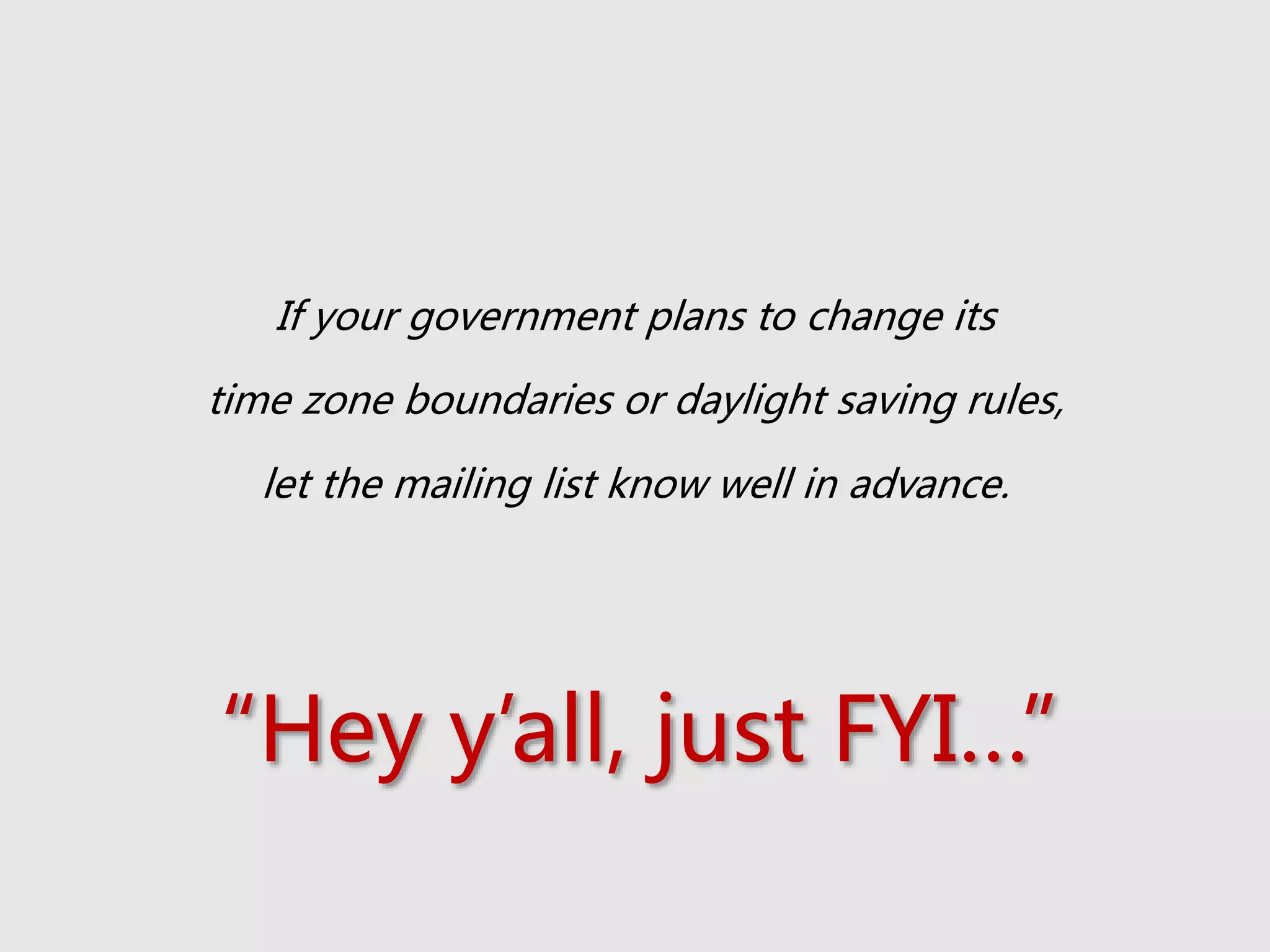 Time zone management
 