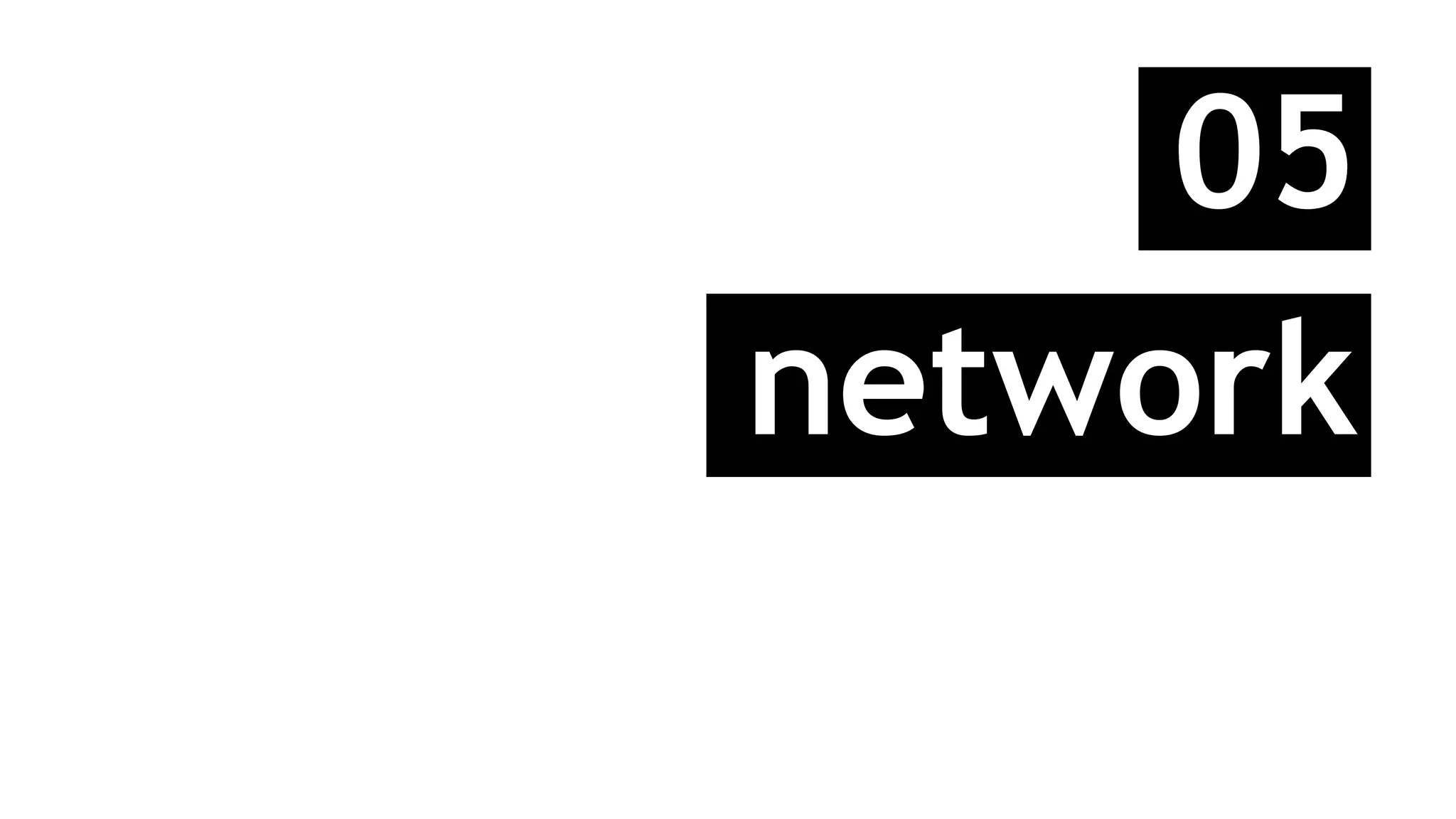 05
network
 