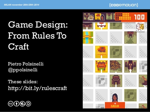 Game Design: from rules to craft