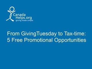 From GivingTuesday to Tax-time: 5 Free Promotional Opportunities  