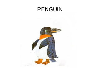 PENGUIN
 