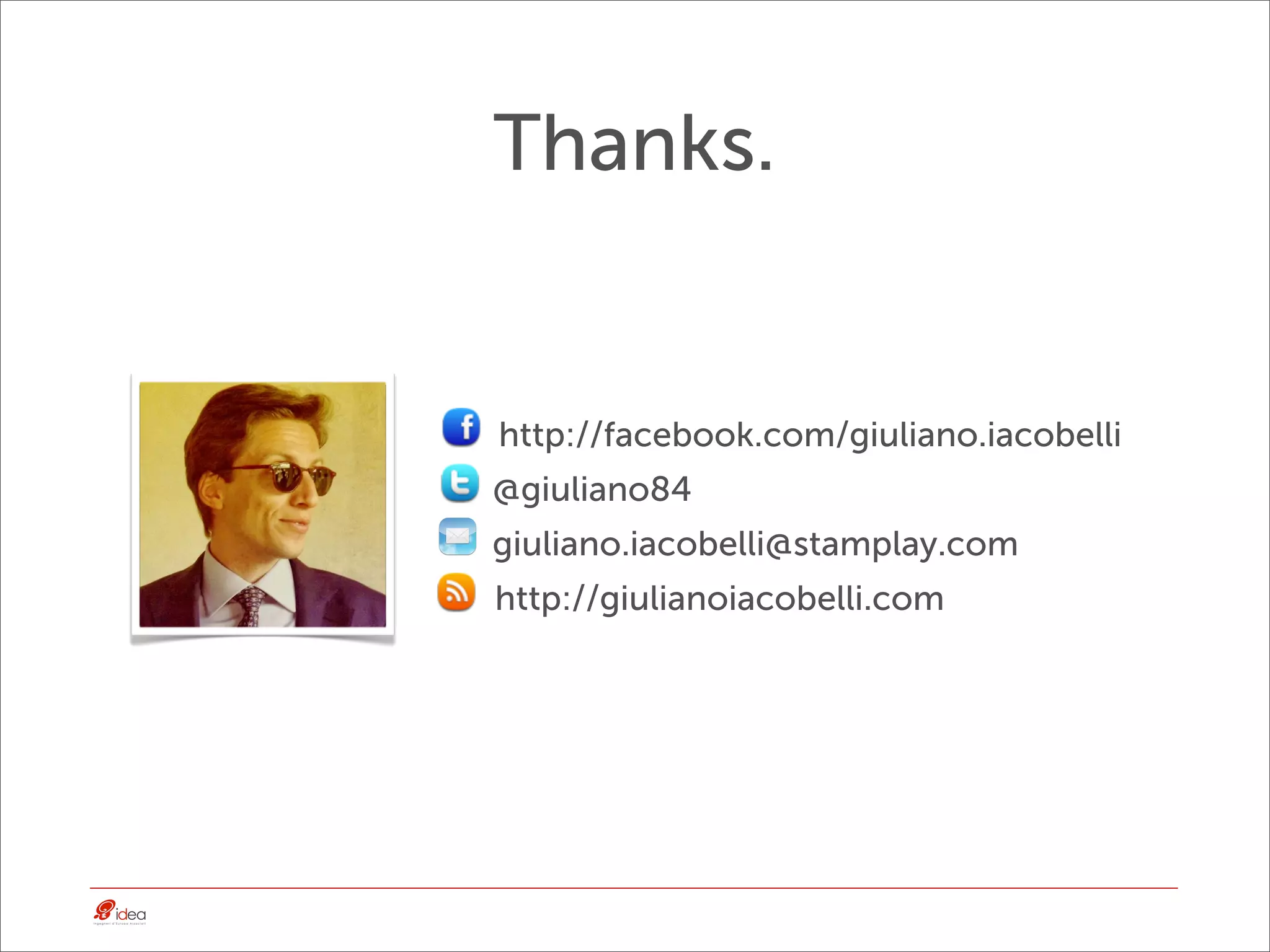 Thanks.


http://facebook.com/giuliano.iacobelli
@giuliano84
giuliano.iacobelli@stamplay.com
http://giulianoiacobelli.com
 