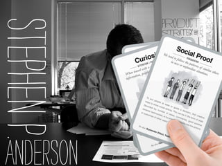 Product
Stephen P.   Strategy




                        aND
                       n
             Deonsisuglting
             C




 Anderson
 