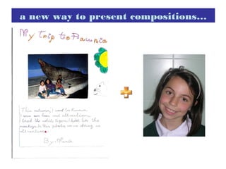 a new way to present compositions…
 