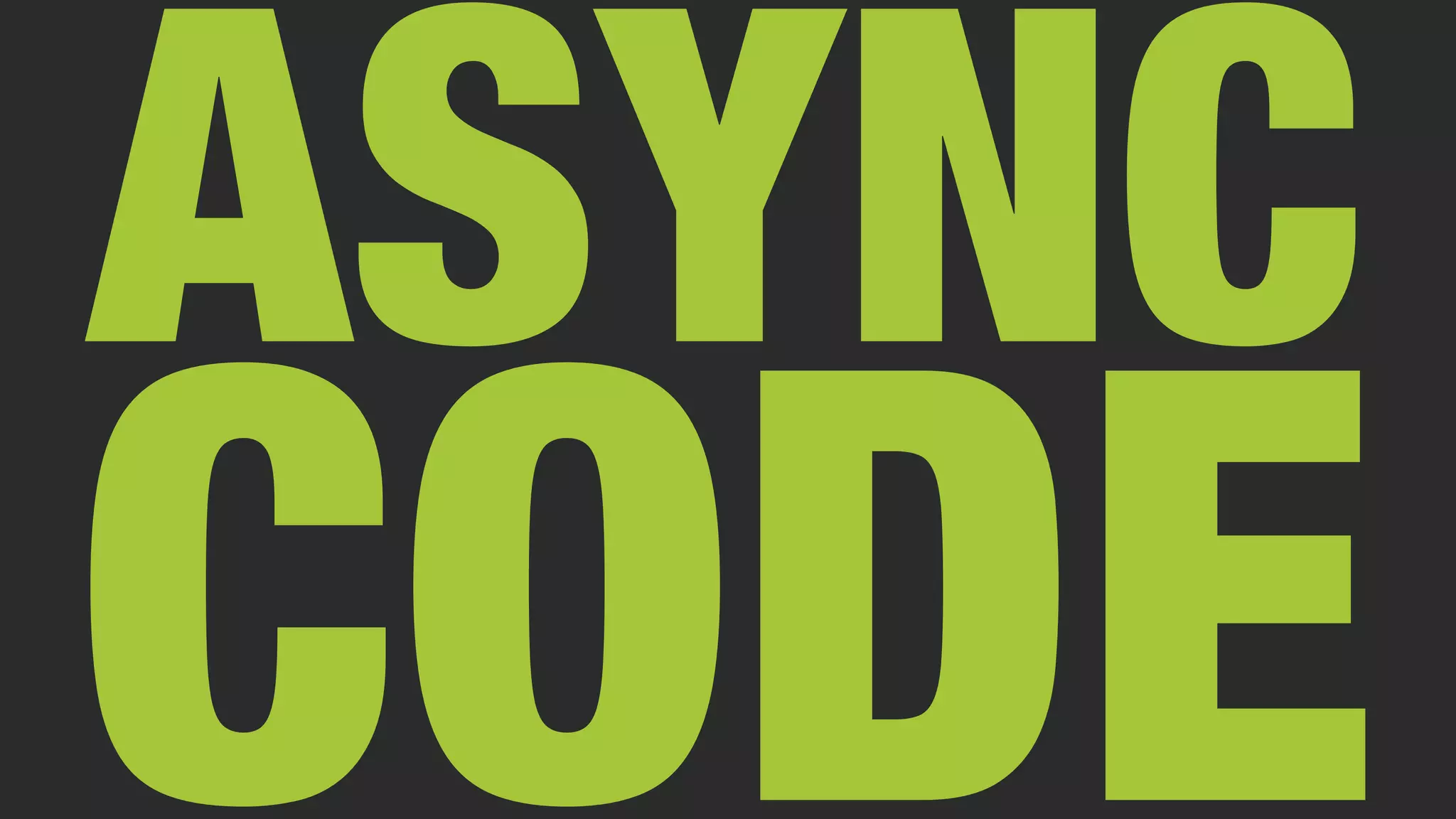 ASYNC CODE 