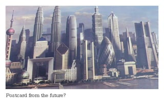 Postcard from the future? 