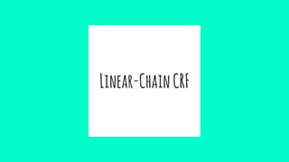 Linear-ChainCRF
 