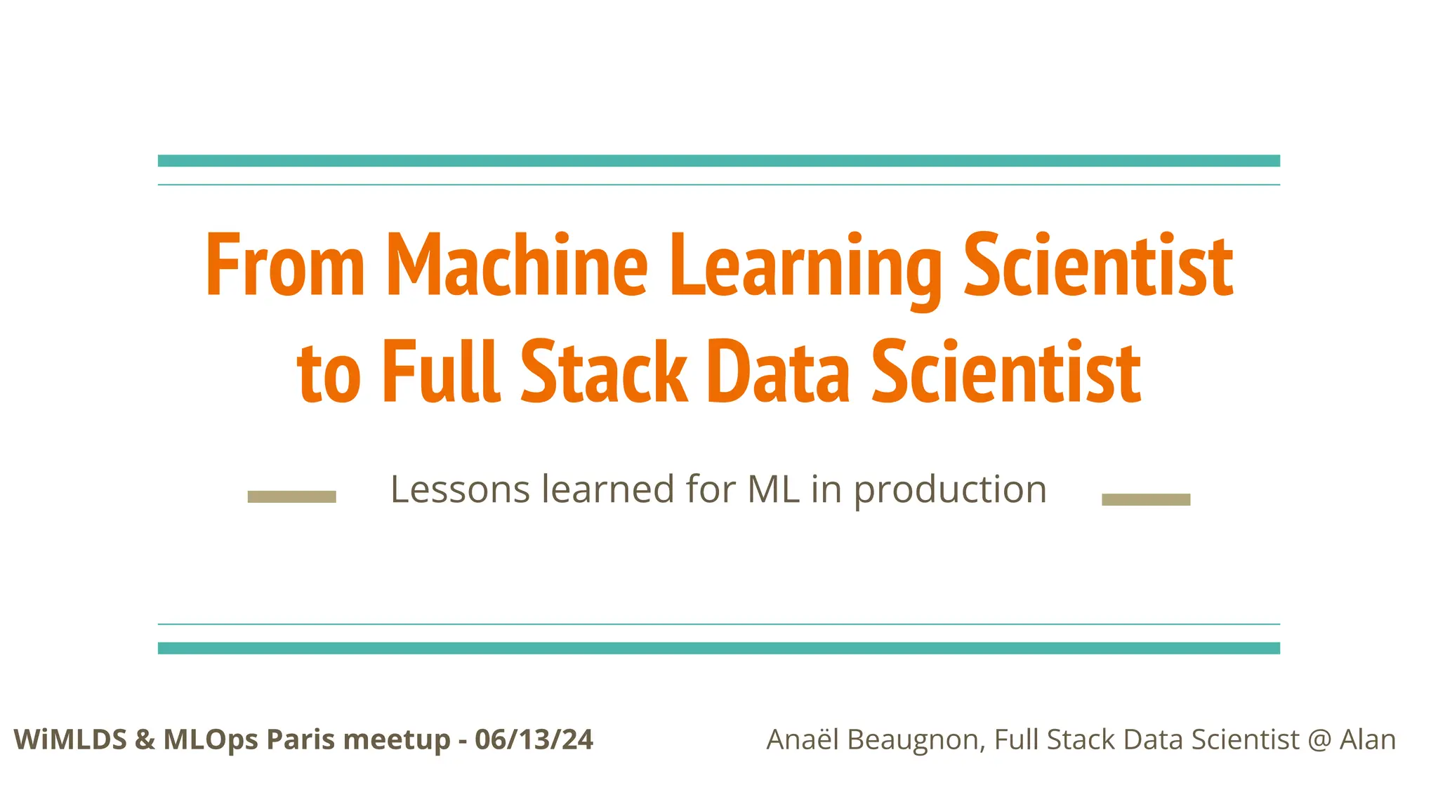 From Machine Learning Scientist to Full Stack Data Scientist: Lessons ...