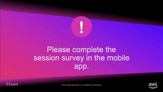 © 2018, Amazon Web Services, Inc. or its affiliates. All rights reserved.
 