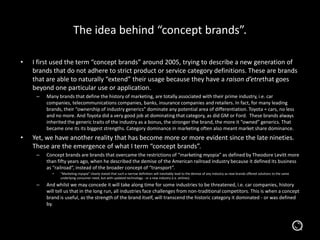 From product brands to concept brands  the evolution of brand management