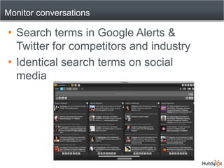 Nurturing your leads with social media1. Monitor conversations