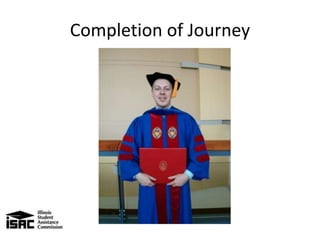 Completion of Journey
 