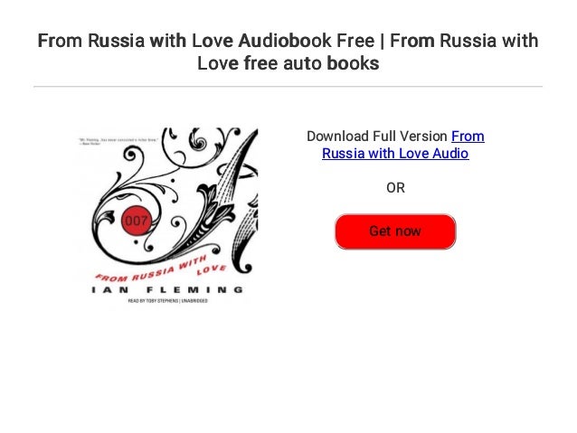 From Russia With Love Audiobook Free From Russia With Love Free Aut