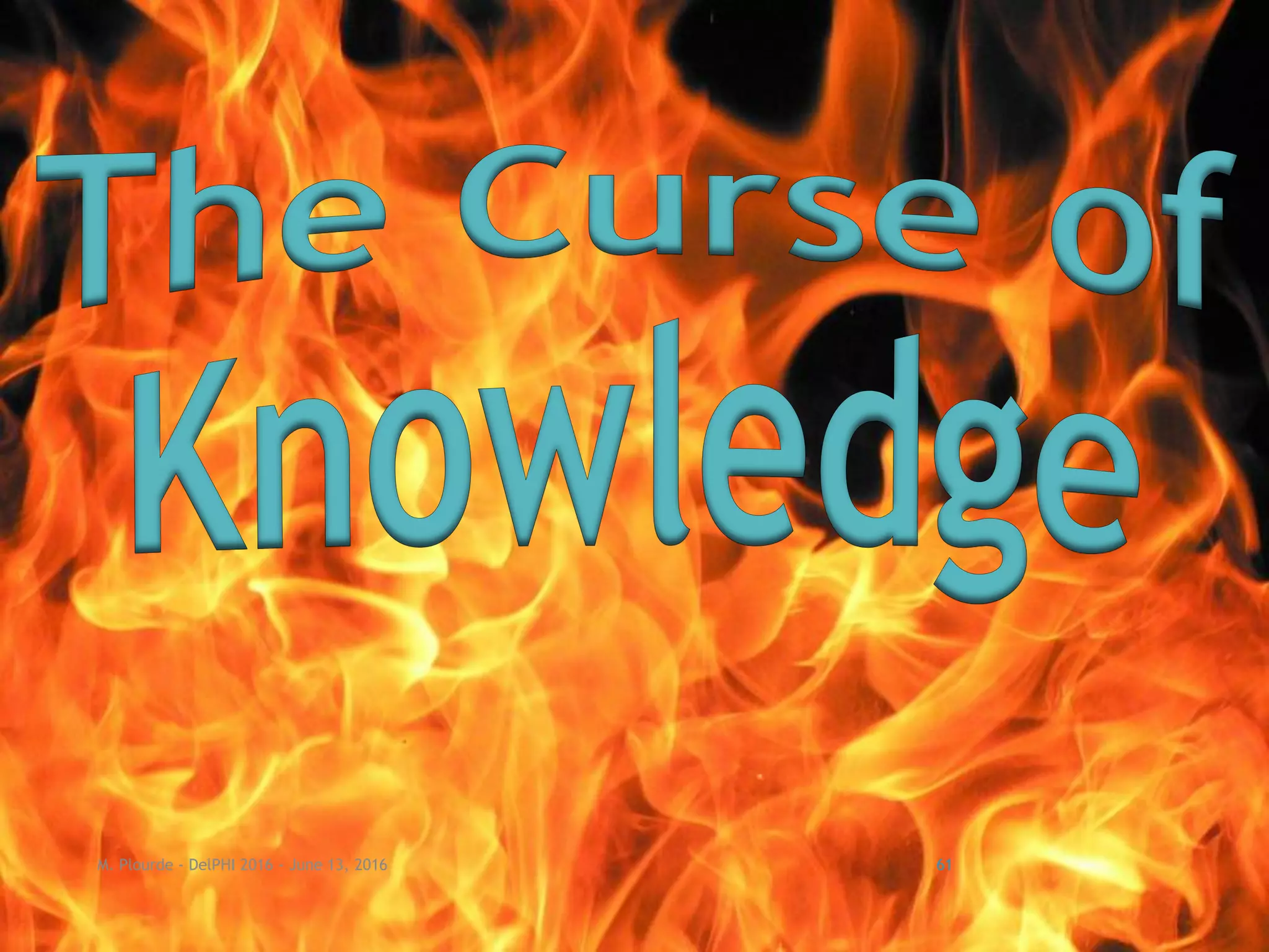 M. Plourde - DelPHI 2016 - June 13, 2016 61
 