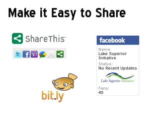 Make it Easy to Share
 