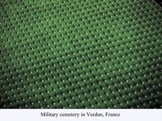 Military cemetery in Verdun, France  