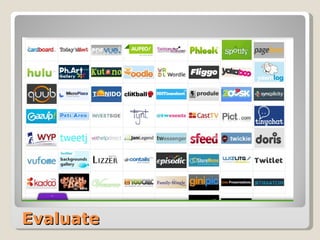 Evaluate Expand  PBwiki  functions Survey faculty for best practices Add new tools 