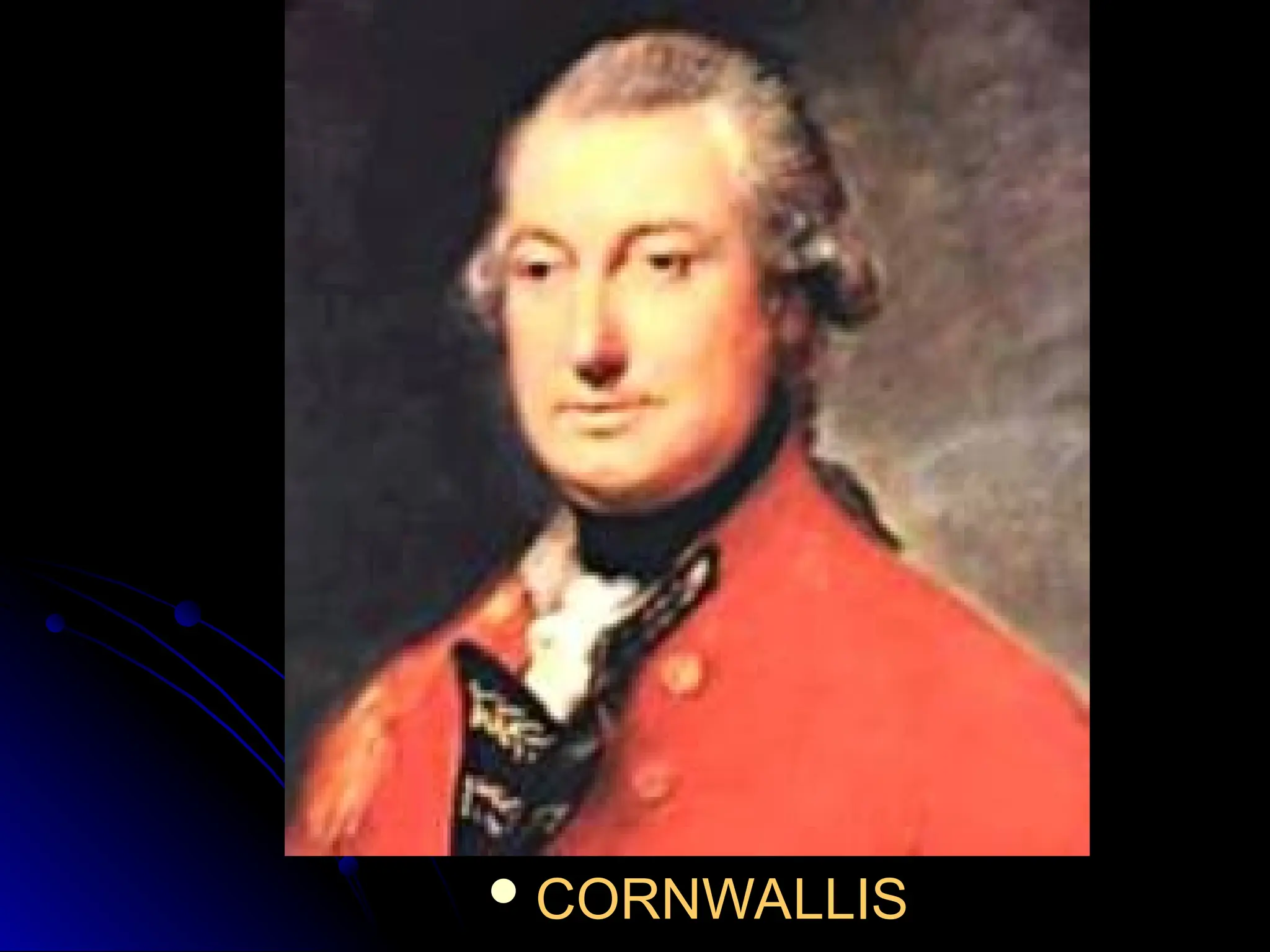  CORNWALLIS
CORNWALLIS
 