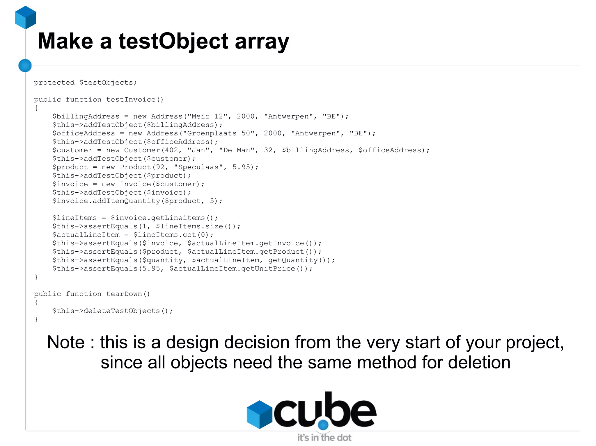 Why unit test ? You test the smallest piece of code 