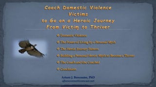 From Victim of Domestic Violence to Thriver in Society – The Heroic ...
