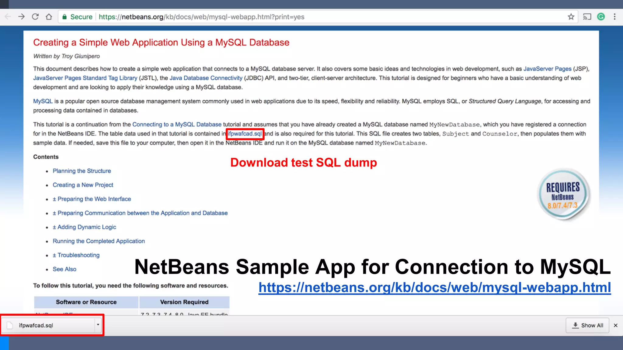 Download test SQL dump
NetBeans Sample App for Connection to MySQL
https://netbeans.org/kb/docs/web/mysql-webapp.html
 
