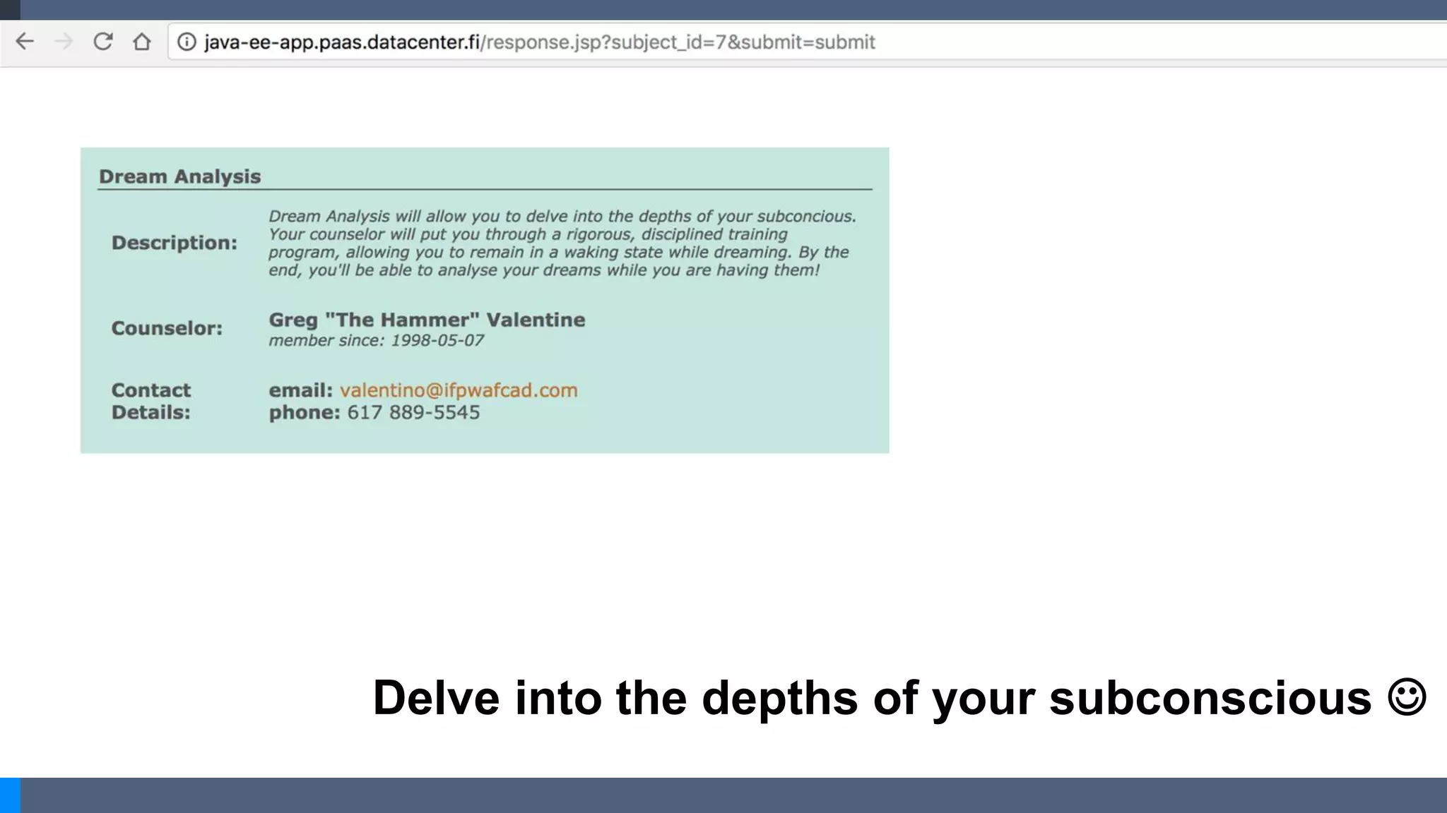 Delve into the depths of your subconscious 
 