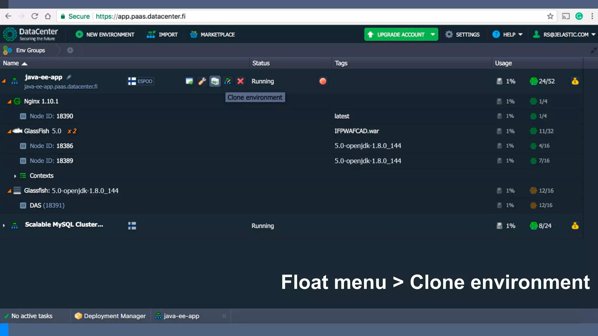 Float menu > Clone environment
 