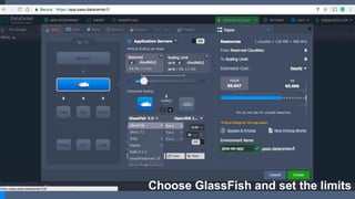 Choose GlassFish and set the limits
 