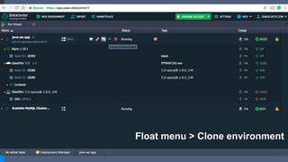 Float menu > Clone environment
 