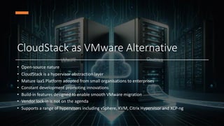 Transitioning from VMware to Apache CloudStack: A Path to Profitability ...