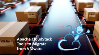 Transitioning from VMware to Apache CloudStack: A Path to Profitability ...