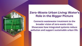 From Waste to Resource Rethinking Urban Water Systems.pdf - Zero Waste Urban Planning Strategies