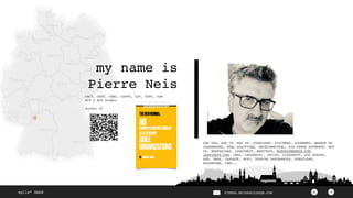 ><agile² GmbH PIERRE.NEIS@AGILESQR.COM ><agile² GmbH PIERRE.NEIS@AGILESQR.COM
my name is
Pierre Neis
CAC5, CEST, CBAC, CSPPO, CSP, CSPO, PS
M

MIT & BCG Alumn
i

author of
SAP GFA, SAP IT, SAP UK, COGNIZANT, SIG/WEGO, GLOBEMED, BANQUE DE
LUXEMBOURG, REAL SOLUTIONS, ARCELORMITTAL, SIX CARDS PAYMENTS, BCG
DV, BNPPARIBAS, LOGDIRECT, BERYTECH, RUEDUCOMMERCE.COM,
LESFURETS.COM, CNRS, CAPGEMINI, INVIVO, CLOUDWATT, GDF EUROPE,
AXA, ORES, LAPOSTE, AF83, TOURING ASSURANCES, EUROCLEAR,
ACCENTURE, CNHI,…
 